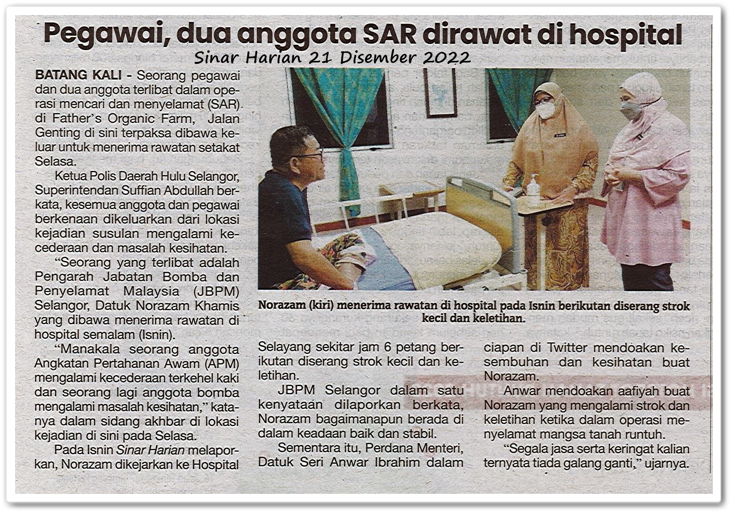 Pegawai, dua anggota SAR dirawat di hospital - Keratan akhbar Sinar Harian 21 Disember 2022