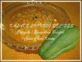 Chayote / Bangalore Brinjal / Chow Chow Kootu