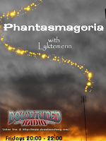 phantasmagoria show, downtuned radio