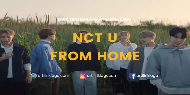 Lirik Lagu NCT U From Home dan Terjemahan