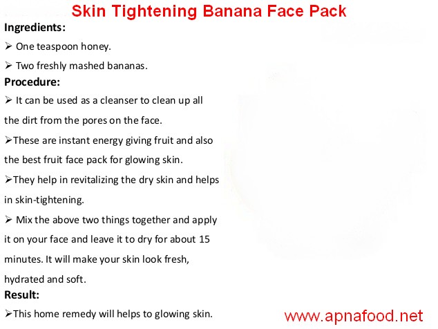 Banana face pack for skin tightening