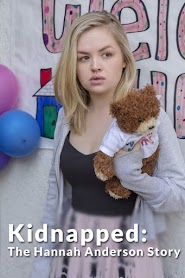 Kidnapped: The Hannah Anderson Story (2015)