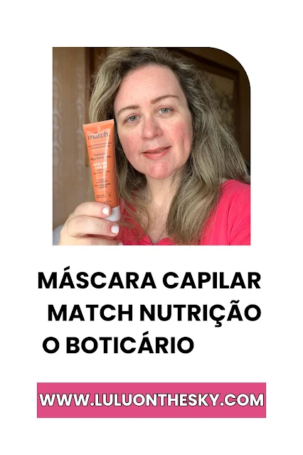 Máscara Capilar Match Nutrição Regeneradora - O Boticário