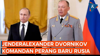 Ini Sosok Jenderal Alexander Dvornikov, Komandan Baru Rusia Pilihan Putin