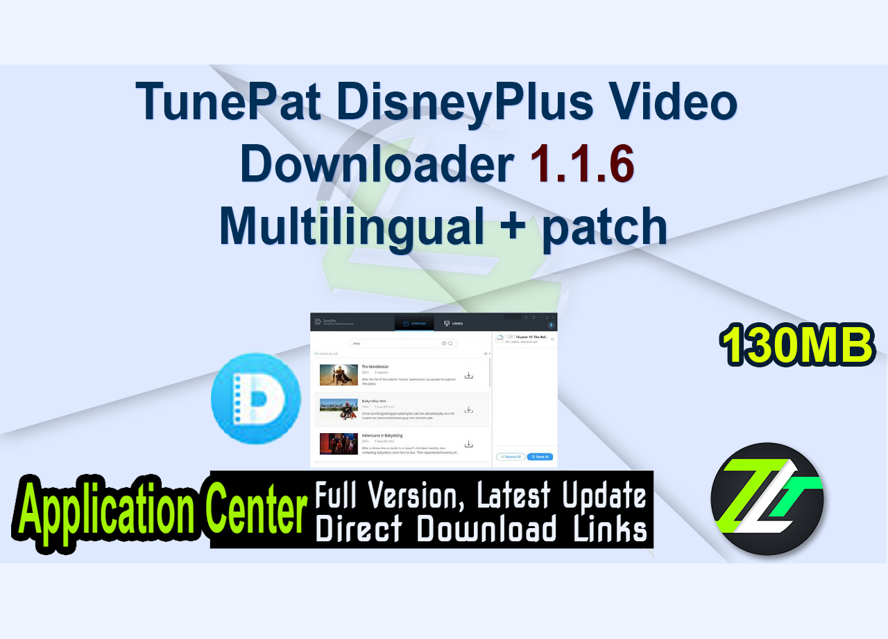 TunePat DisneyPlus Video Downloader 1.1.6 Multilingual + patch