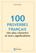 100 proverbes français (les plus courants et leurs significations ), apprendre le français pdf