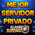 CLASH ROYALE SERVIDOR PRIVADO ANDROID