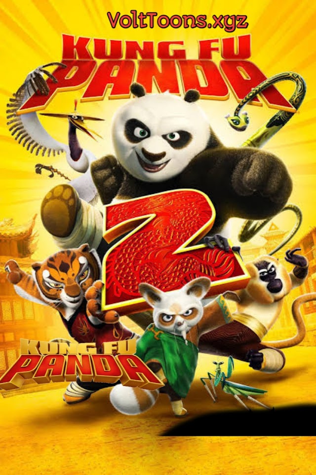 Kung Fu Panda 2 [2011] Download Full Movie  Hindi Dubbed  360p | 480p | 720p