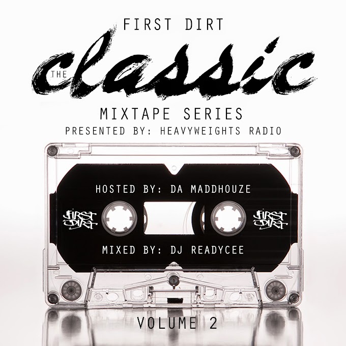Mixtape: First Dirt - The Classic Series Vol.2