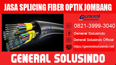 Jasa splicing fiber opticdi  jombang jawa timur