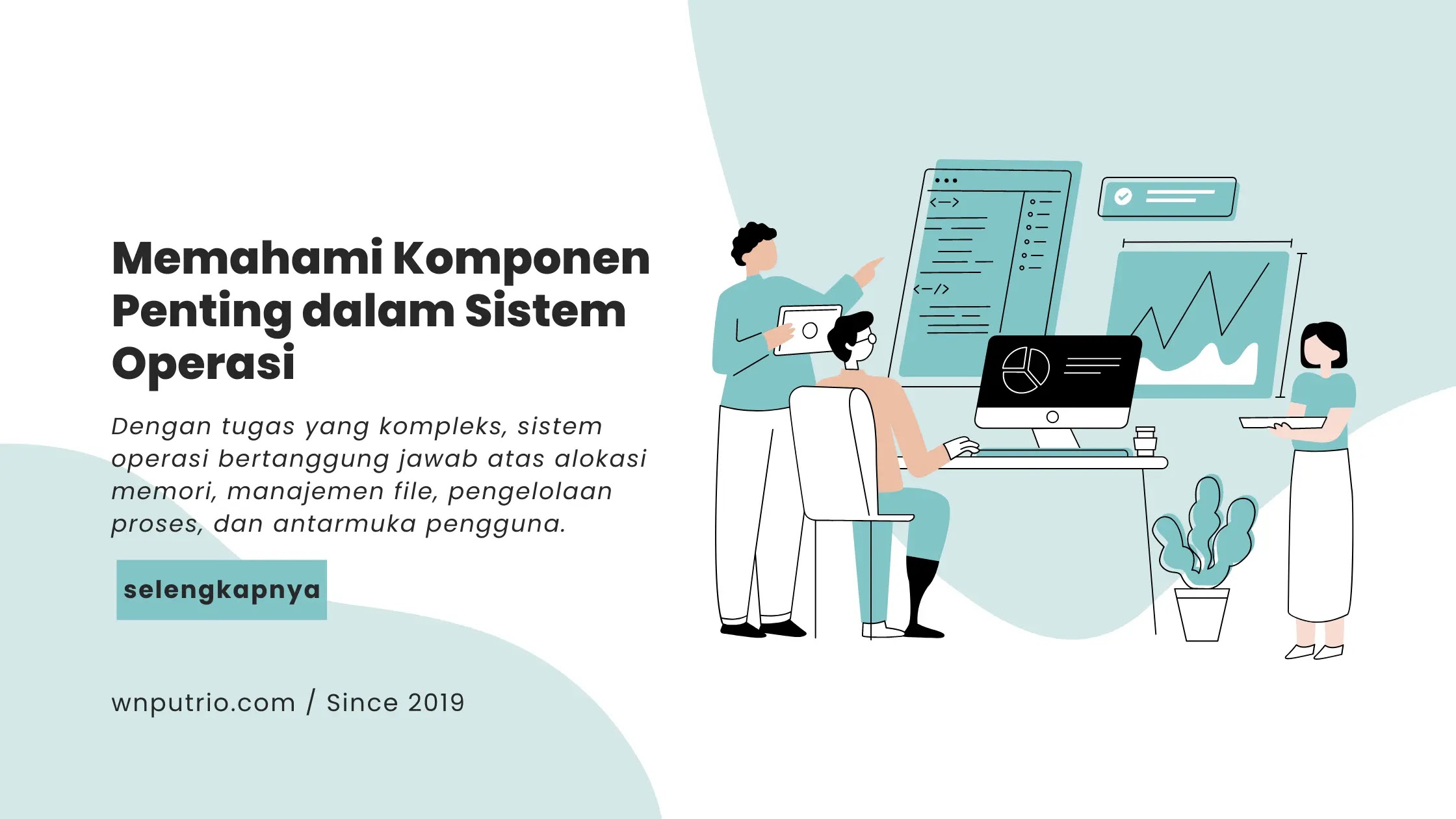 Memahami Komponen Penting dalam Sistem Operasi