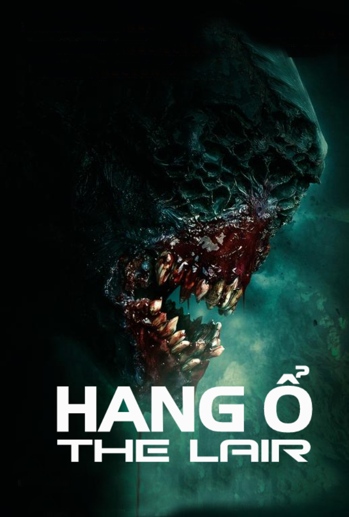 Hang Ổ - The Lair (2022)