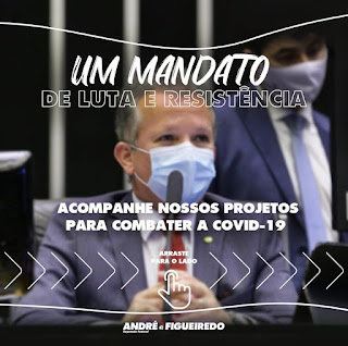 ANDRÉ FIGUEIREDO - UM MANDATO DE LUTA E RESISTÊNCIA