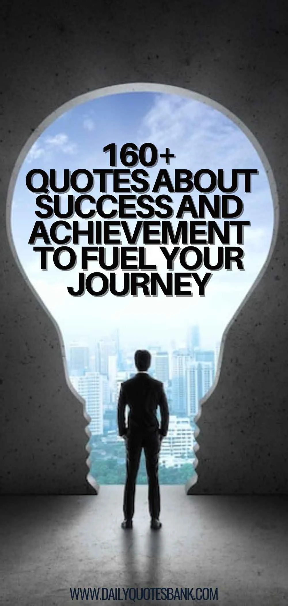 160+ Quotes About Success and Achievement To Fuel Your Journey