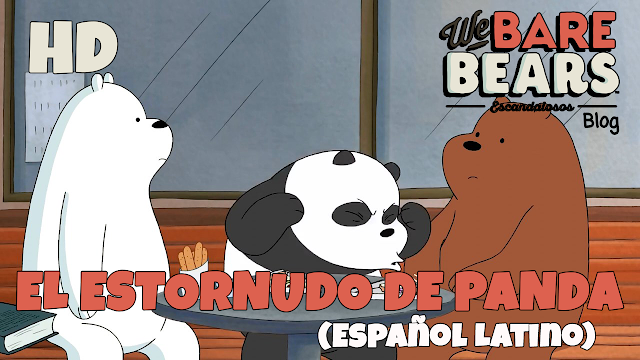 http://webarebears-escandalosos.blogspot.com/p/t1-ep16-we-bare-bearsescandalosos.html