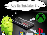 Apa Itu Emulator ?