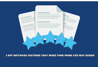 3 RFP Software Features That Make Your Work Life Way Easier