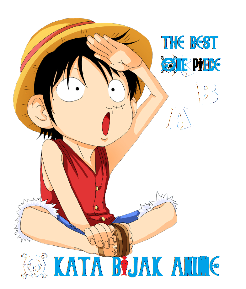  Kata  Bijak  Anime Monkey D Luffy  ONE  PIECE 