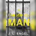 A Dangerous Man By J.L. Engel ( Reviews )