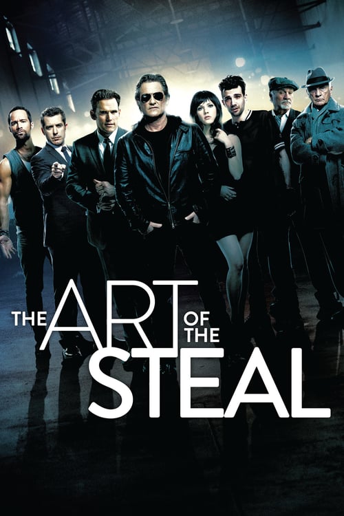 Download The Art of the Steal 2013 Full Movie With English Subtitles