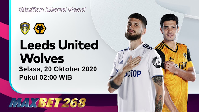 Prediksi Leeds United Vs Wolves, Selasa 20 Oktober 2020 Pukul 02.00 WIB @ Mola TV