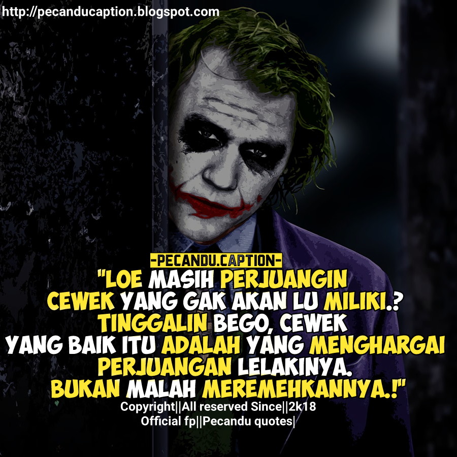 Terbaru 30 Caption Kata Kata  Quotes Joker  Bahasa Indonesia 