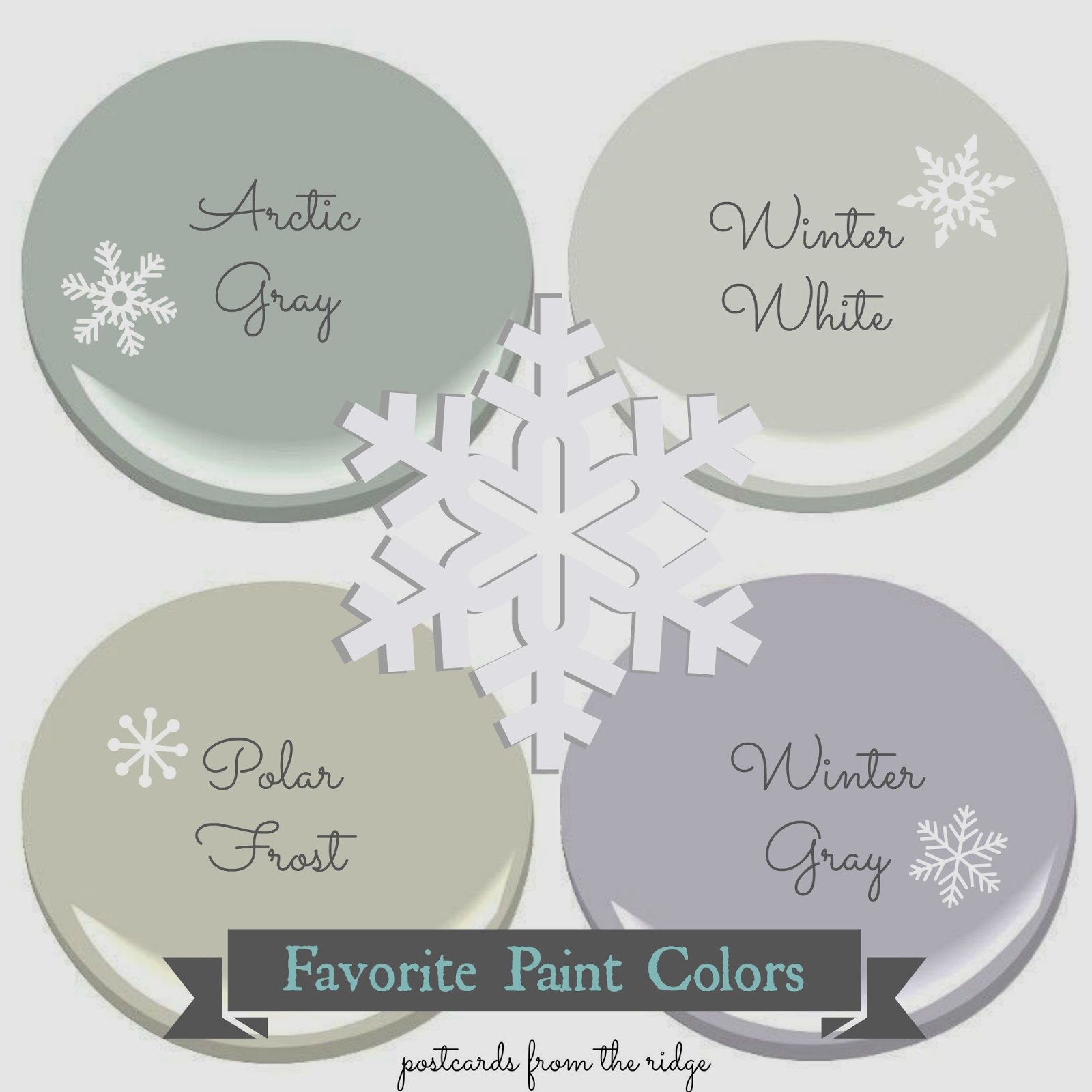 Postcards from the Ridge: Deep freeze edition ~ Favorite Paint Colors