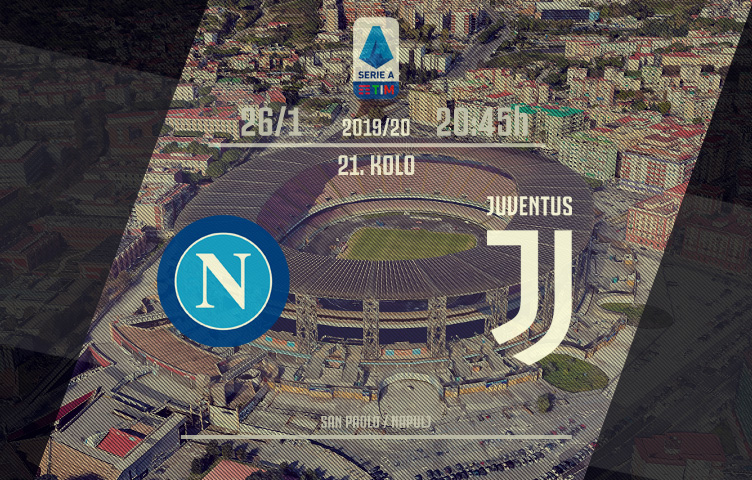 Serie A 2019/20 / 21. kolo / Napoli - Juventus, nedelja, 20:45h