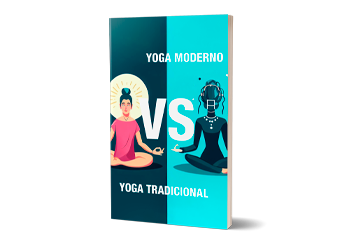 Yoga Moderno versus Yoga Tradicional