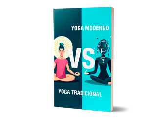 Libro Yoga Moderno versus Yoga Tradicional: Un análisis de la evolución de una práctica milenaria