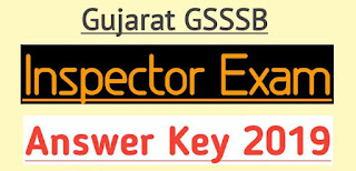 GSSSB Inspector Provisional  Answer Key 2019