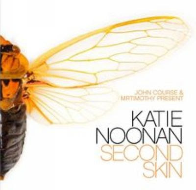 katie noonan blackbird. Katie Noonan - Second Skin