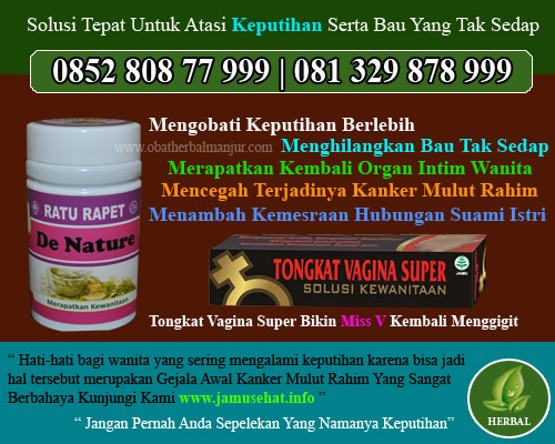 obat keputihan dan bau tidak sedap