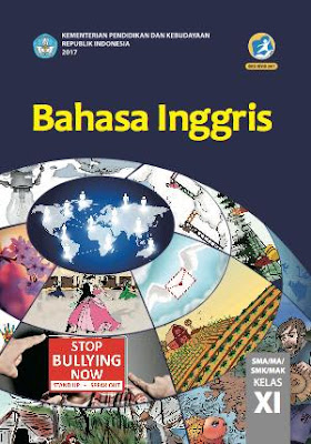  ini merupakan buku edisi revisi terbaru untuk jenjang Sekolah Menengan Atas Buku Bahasa Inggris Kelas 10,11,12 Kurikulum 2013 Revisi 2017