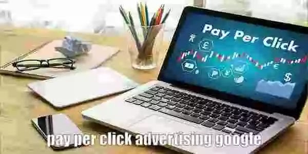 Discover Pay Per Click Advertising google and its benefits