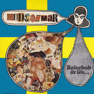 Midsommar Midsommar 1972  +  “Belsebub är lös ... “1971 Sweden Prog Rock