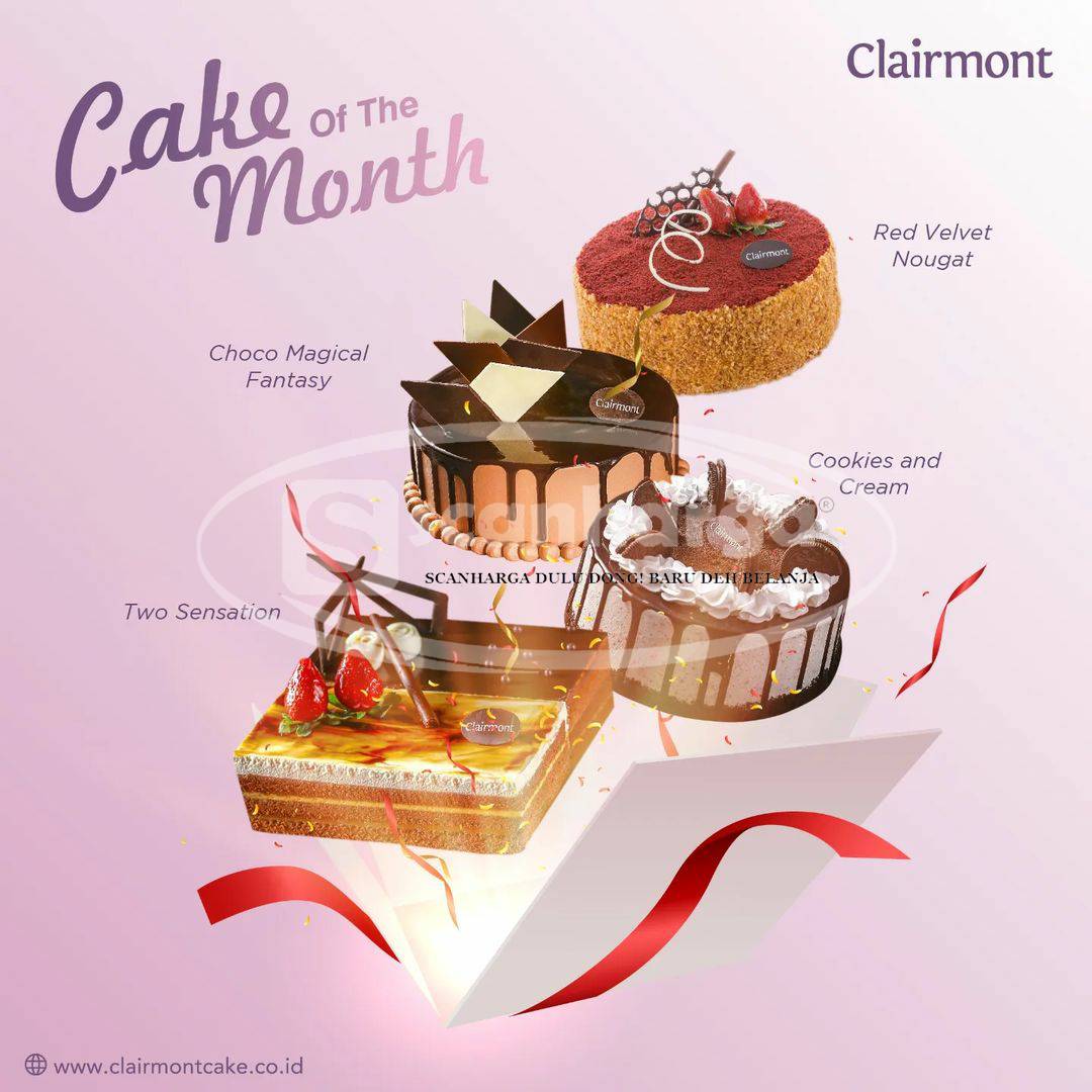 Promo CLAIRMONT Spesial Cake Of The Month