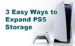 3 Easy Ways to Expand PS5 Storage