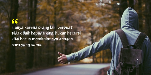 30 Kata Kata untuk Orang yang Membenci Kita - Juproni Quotes