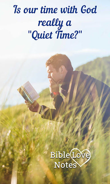 The Psalms offers a balanced and varied look at time with the Lord. This 1-minute devotion explains why it's not necessarily good to call it a "Quiet" time.