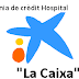 NOVA LÍNIA DE CRÈDIT HOSPITAL DE LA CAIXA