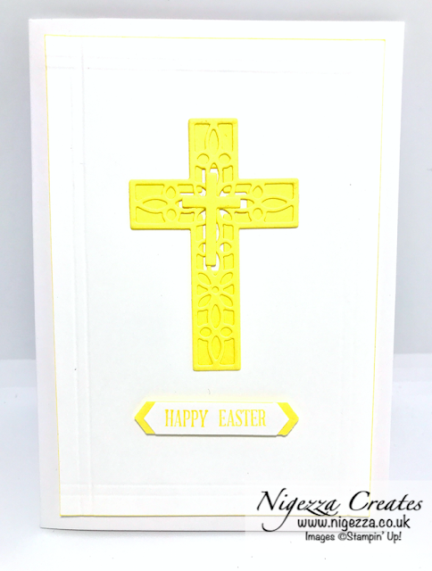 Nigezza Creates with Stampin' Up! and Cross Of Hope Easter Card