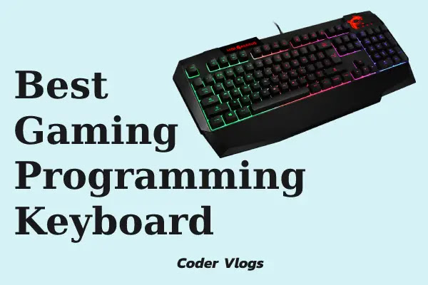 best top 4 keyboard for programming and gaming in low budget
