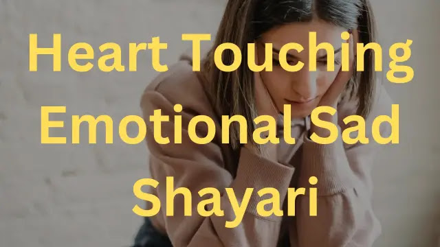 Heart Touching Emotional Sad Shayari