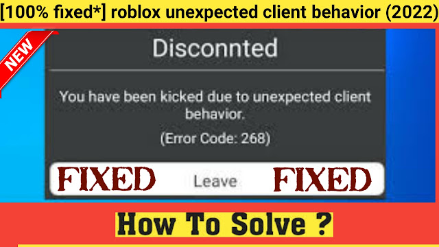how-to-fix-roblox-unexpected-client-behaviour,roblox unexpected client behaviour error code (solved),roblox unexpected client behaviour error code,roblox unexpected client behaviour error code fixed,fixed roblox unexpected client behaviour error code,roblox unexpected client behaviour error code solved,roblox unexpected client behaviour error