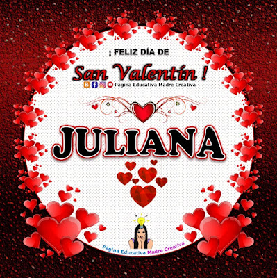 Feliz Día de San Valentín - Nombre Juliana