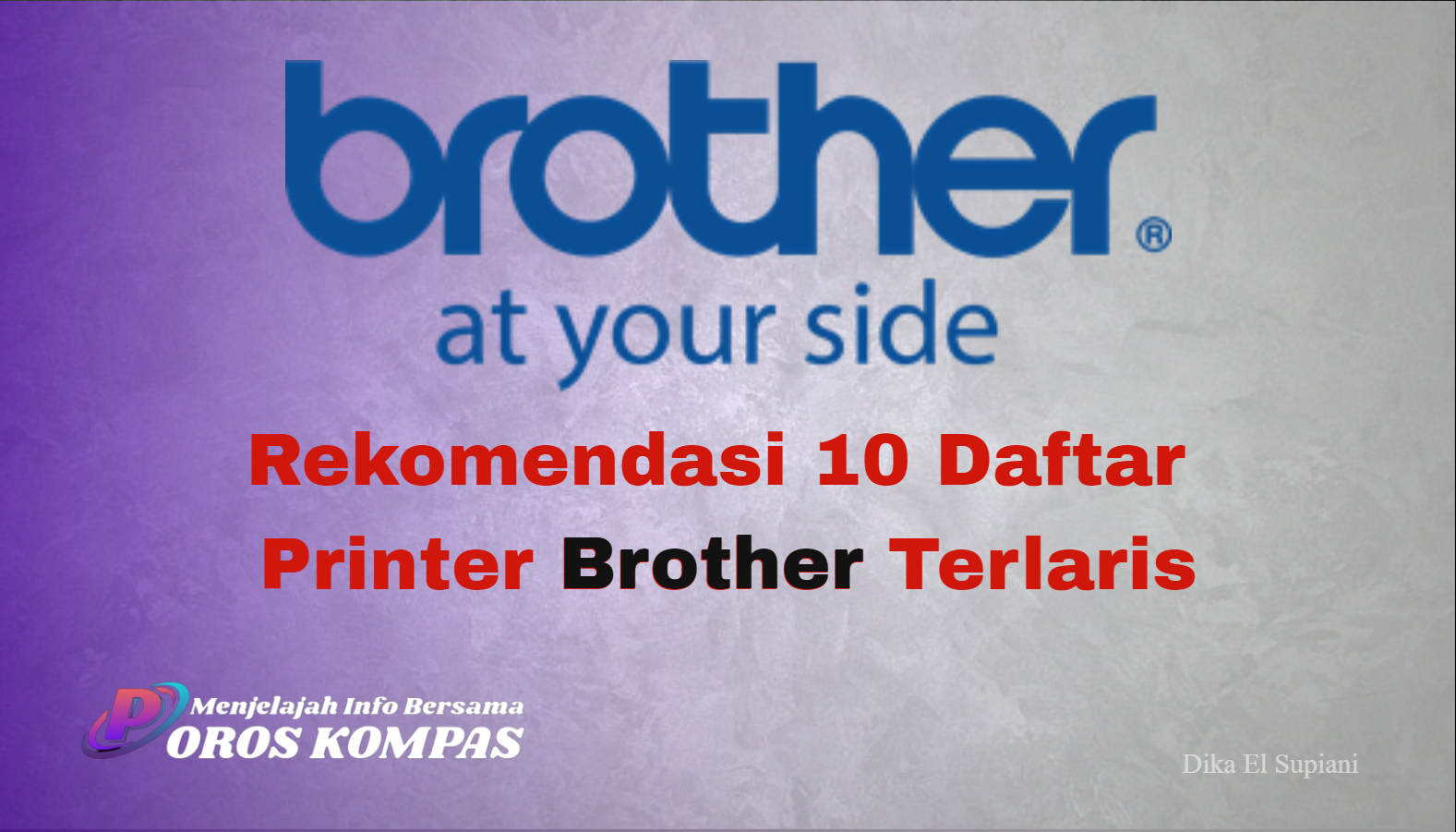 Rekomendasi 10 Daftar Printer Brother Terlaris