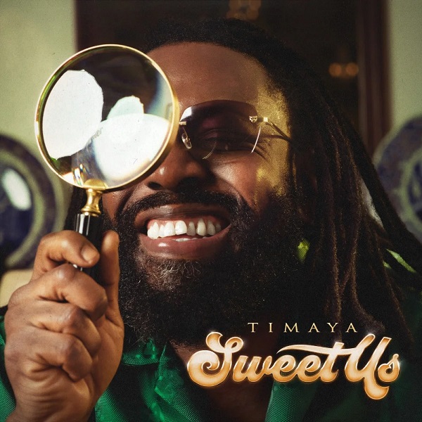 Timaya sweet us