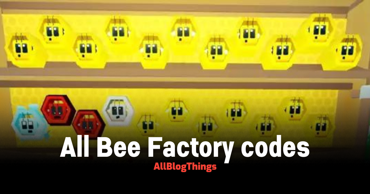 All Bee Factory codes