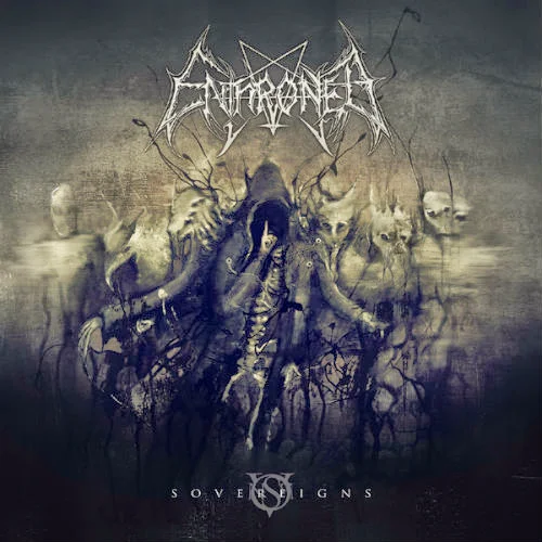 Enthroned - Sovereigns